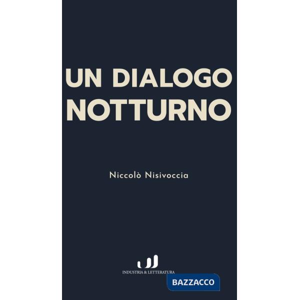 Dialogo notturno