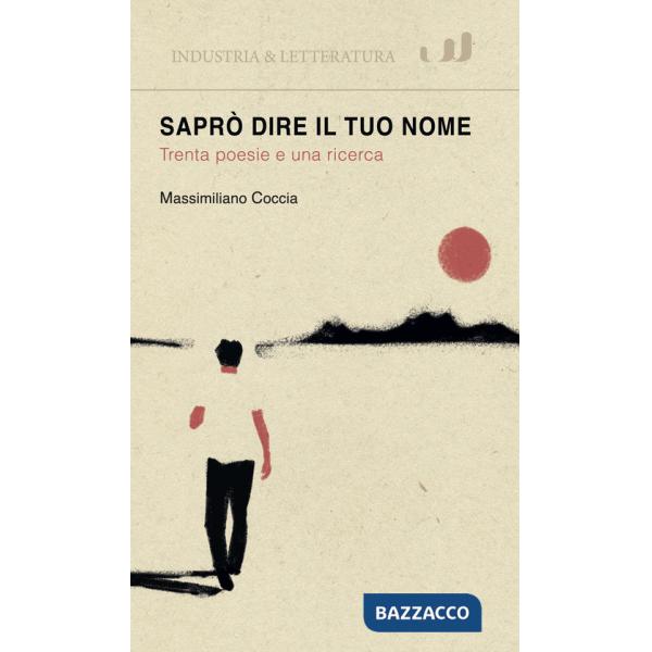 Saprò dire il tuo nome