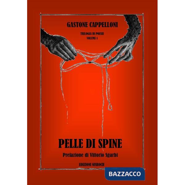Pelle di spine. Vol. 1