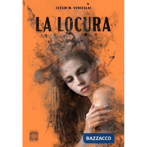 Locura. Ossessione (La)