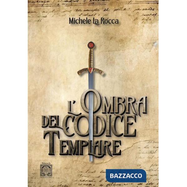 Ombra del codice templare (L')