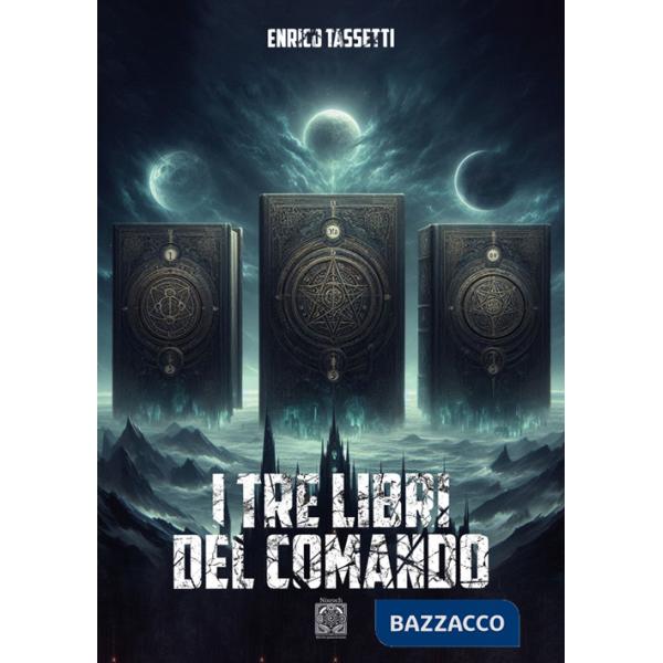 Tre libri del comando (I)