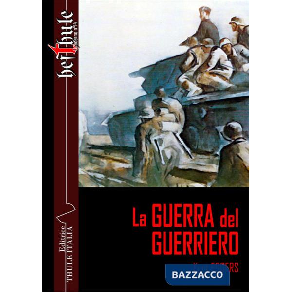 Guerra del guerriero (La)