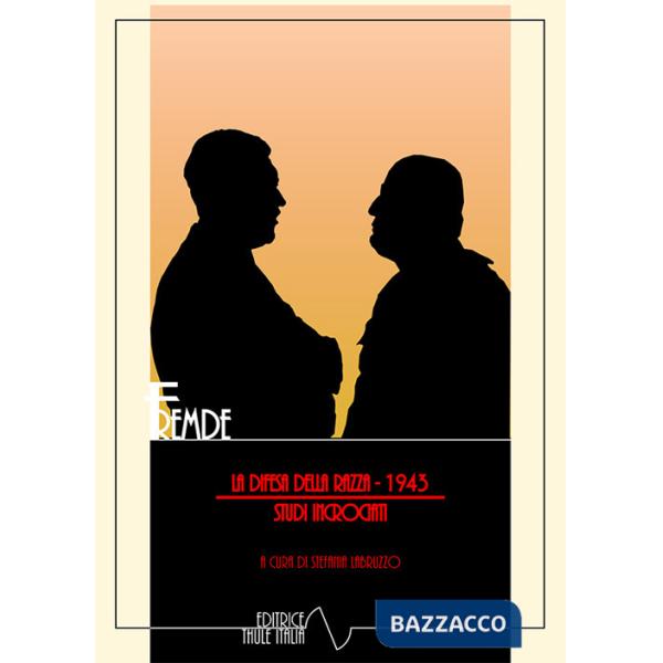 Difesa della razza. 1943. Studi incrociati (La)