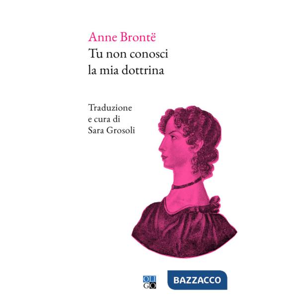 Tu non conosci la mia dottrina. Ediz. bilingue