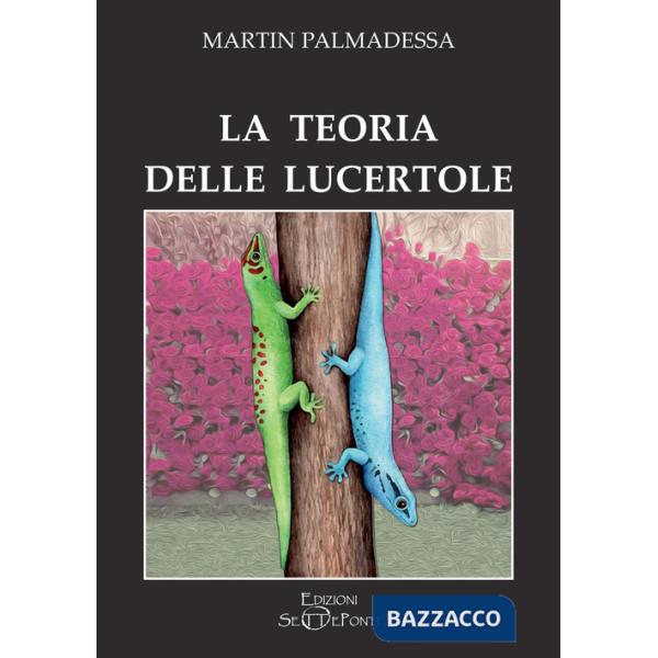 Teoria delle lucertole (La)