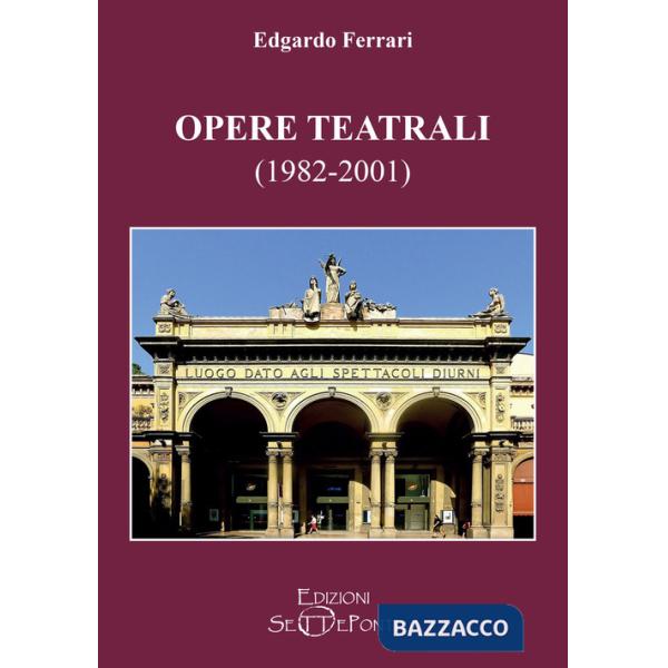 Opere teatrali (1982-2001)