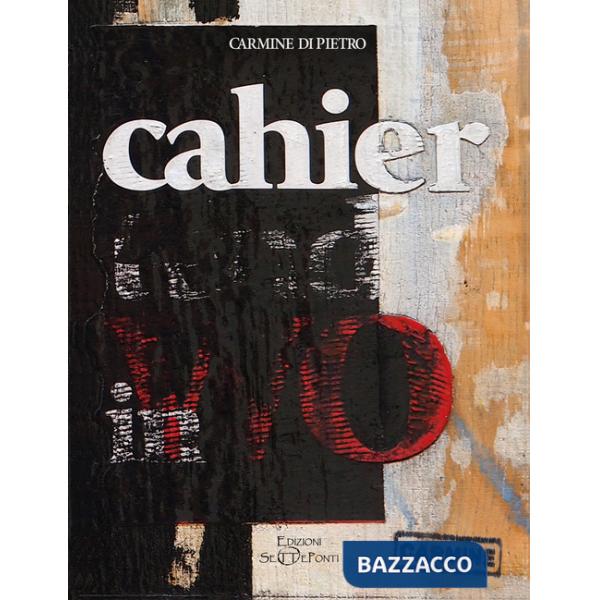 Cahier. Ediz. illustrata