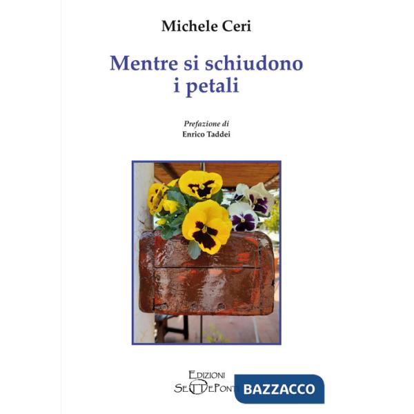 Mentre si schiudono i petali