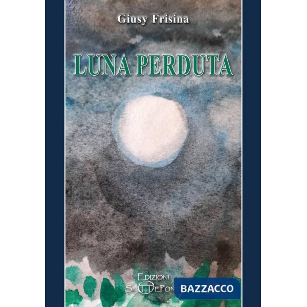 Luna perduta