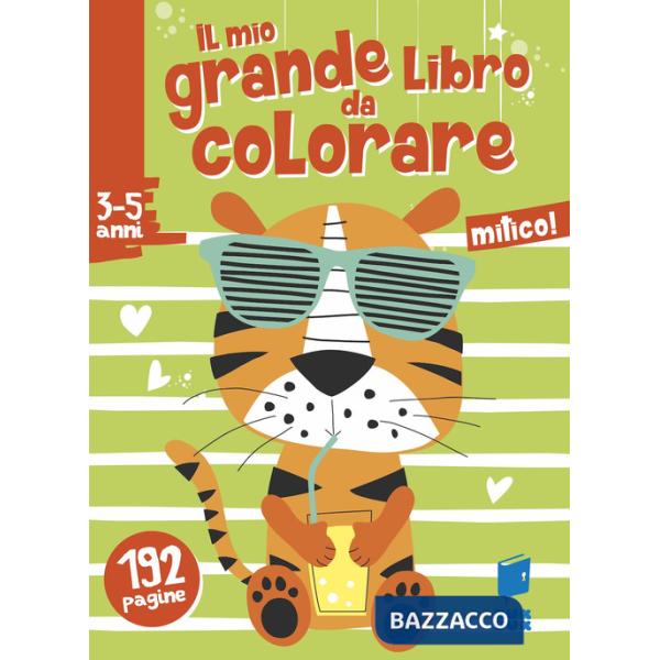 Mitico! Il mio grande libro da colorare. Ediz. a colori