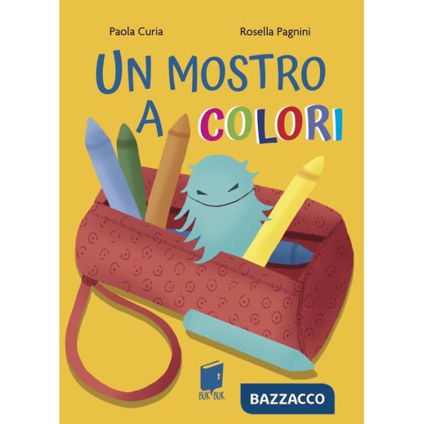 Mostro a colori. Ediz. illustrata (Un)