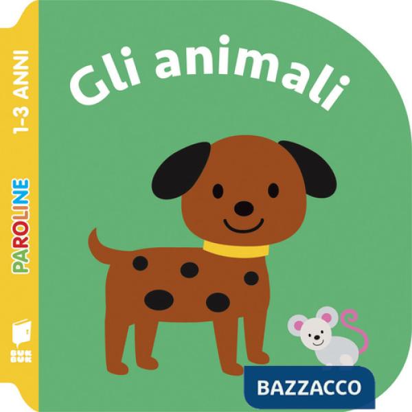 Animali. Ediz. illustrata (Gli)