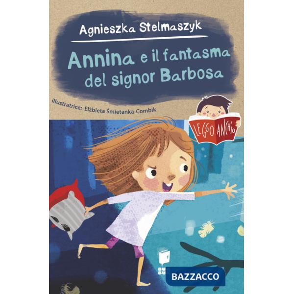 Annina e il fantasma del signor Barbosa