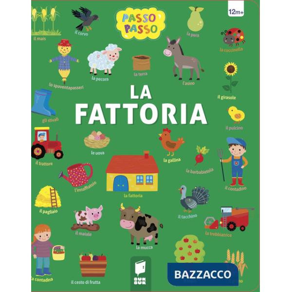 Fattoria. Ediz. illustrata (La)