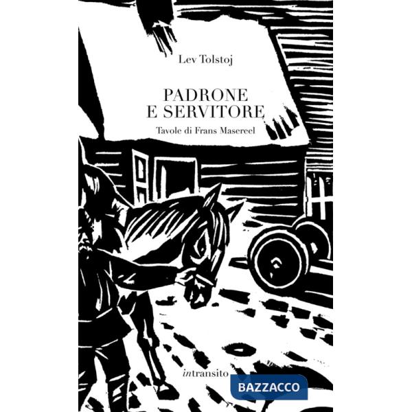 Padrone e servitore. Ediz. illustrata