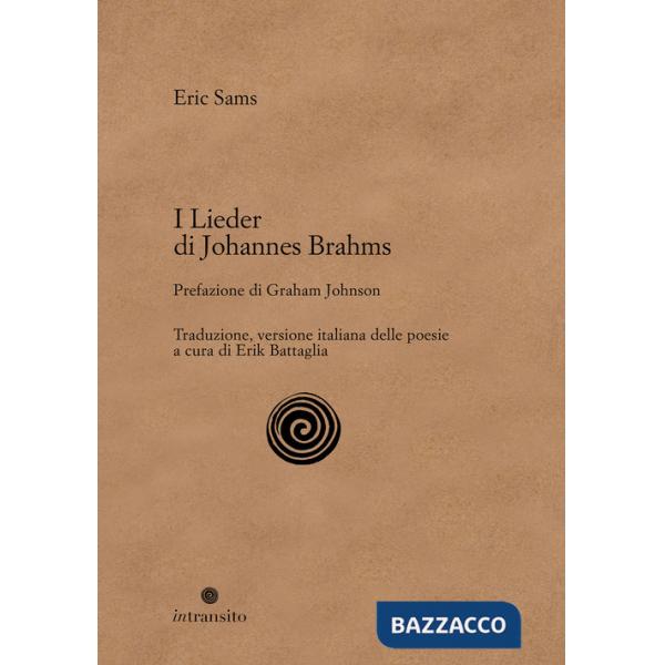 Lieder di Johannes Brahms. Nuova ediz. (I)