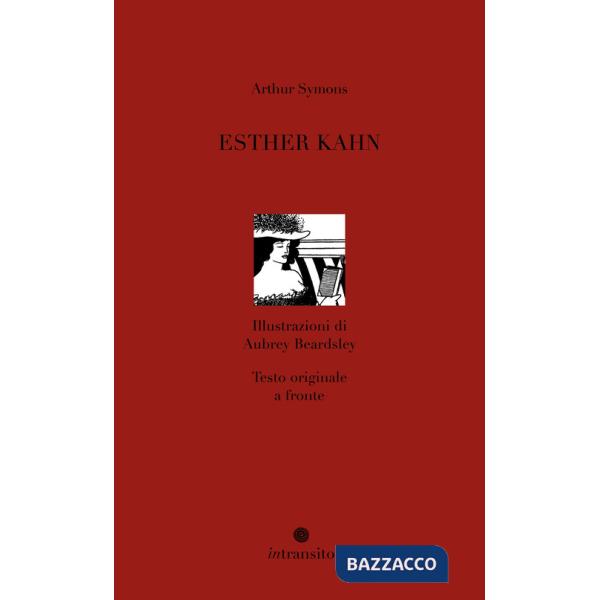 Esther Kahn. Nuova ediz.