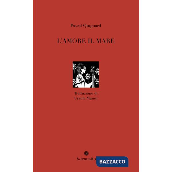 Amore il mare. Nuova ediz. (L')