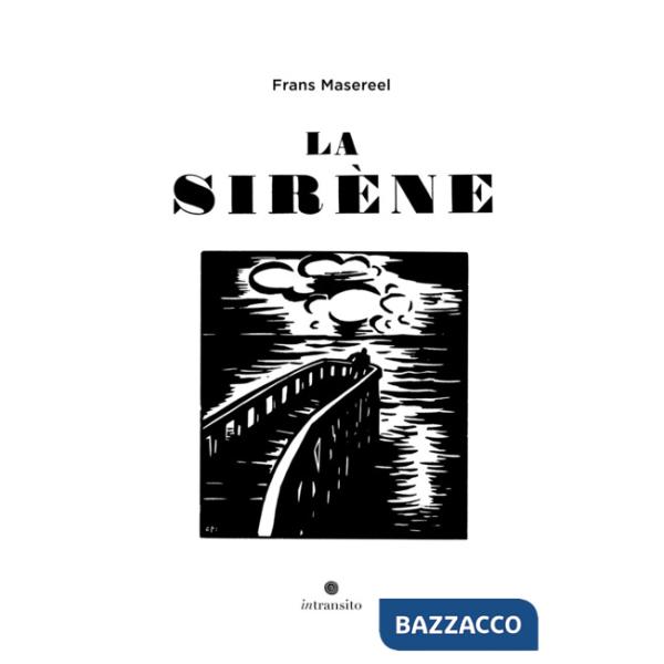 Sirène (La)