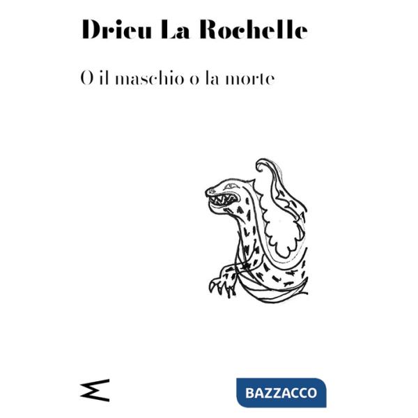 O il maschio o la morte