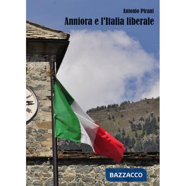 Anniora e l'Italia liberale