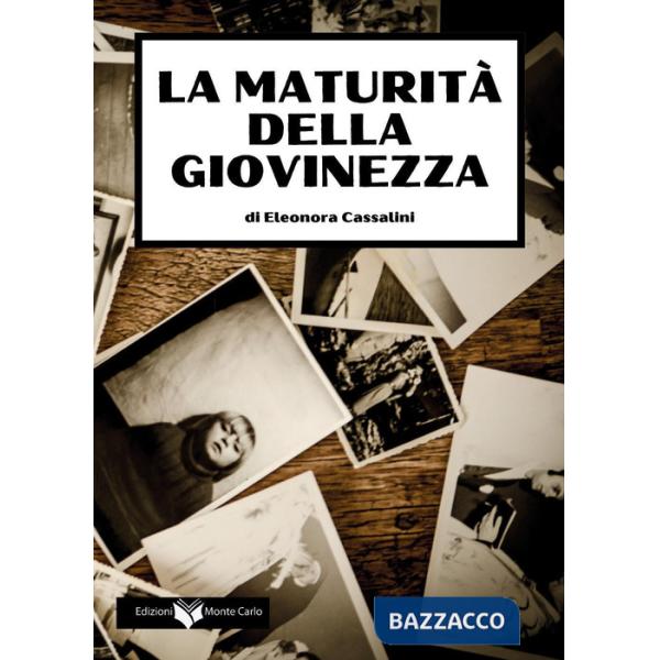 Maturità della giovinezza (La)