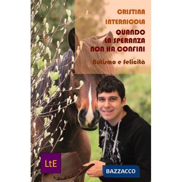 Quando la speranza non ha confini. Autismo e felicità