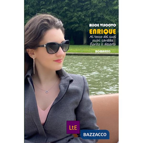 Enrique. Al tocco dei sui occhi sarebbe fiorito il deserto