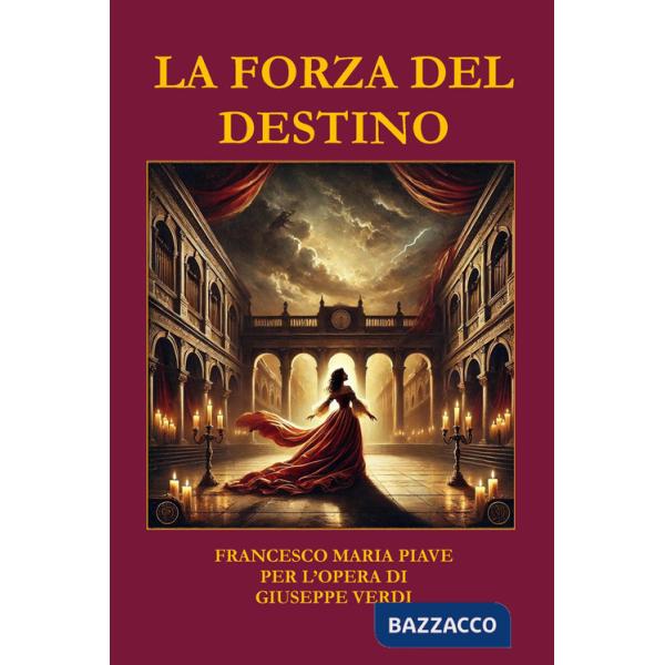 Forza del destino (La)