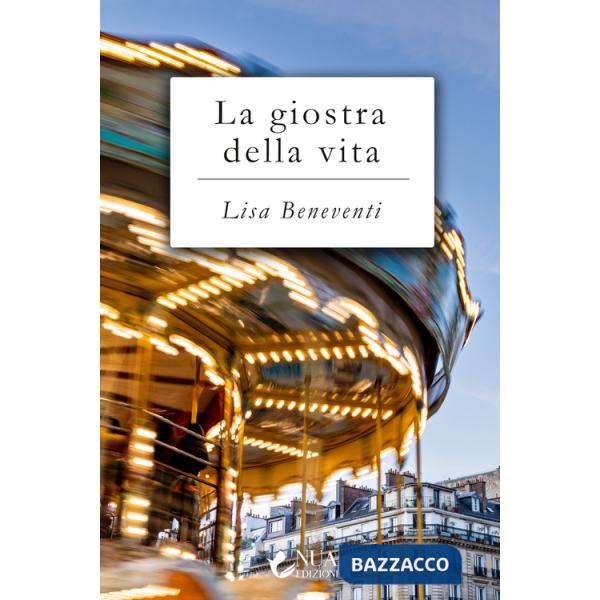 Giostra della vita (La)