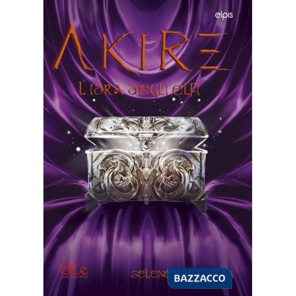 Idra degli elfi. Akire (L'). Vol. 3