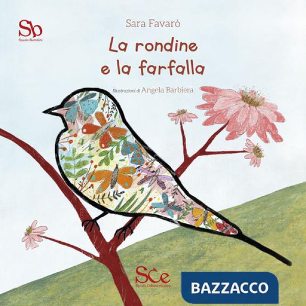 Rondine e la farfalla (La)