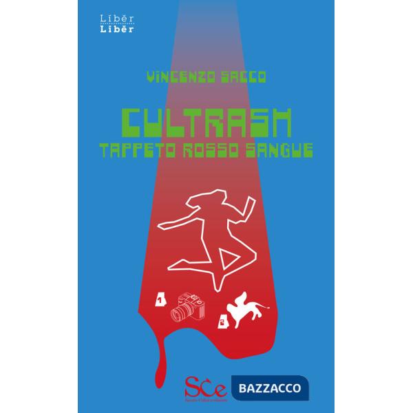 Cultrash. Tappeto rosso sangue