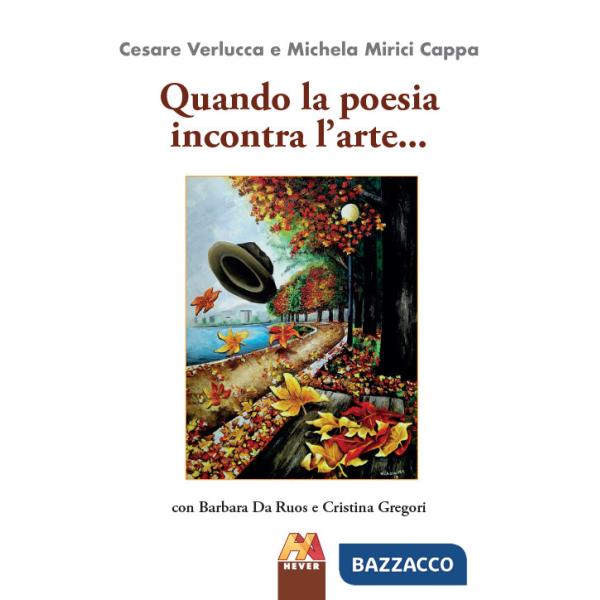 Quando la poesia incontra l'arte...