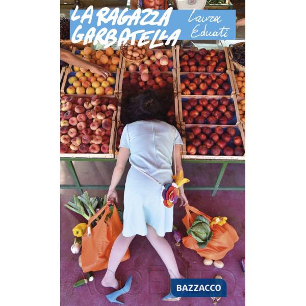 Ragazza Garbatella (La)