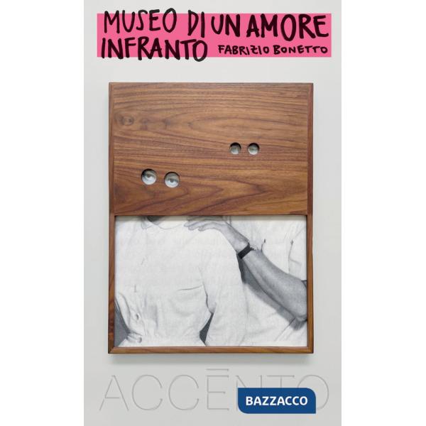 Museo di un amore infranto