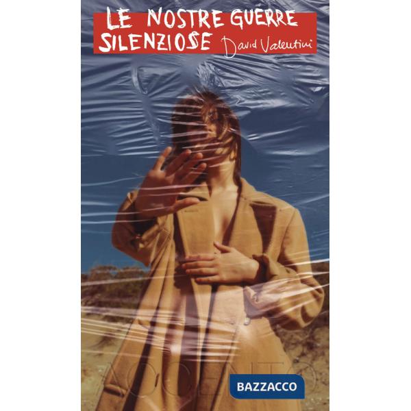 Nostre guerre silenziose (Le)