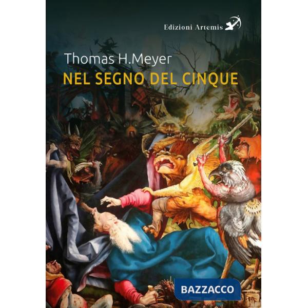 Nel segno del cinque. Cinque eventi, compiti ed esseri spirituali della prima metà dell'epoca di Michele
