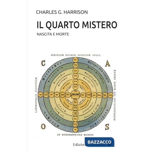 Quarto mistero. Nascita e morte (Il)