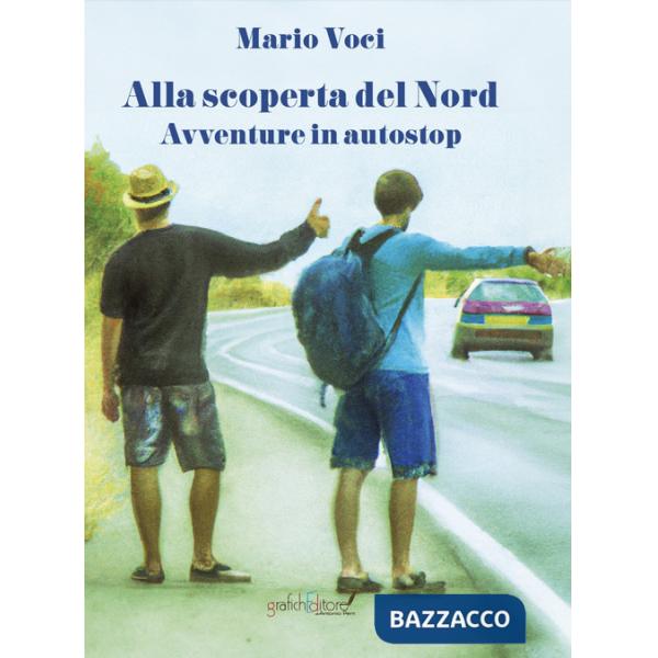 Alla scoperta del Nord