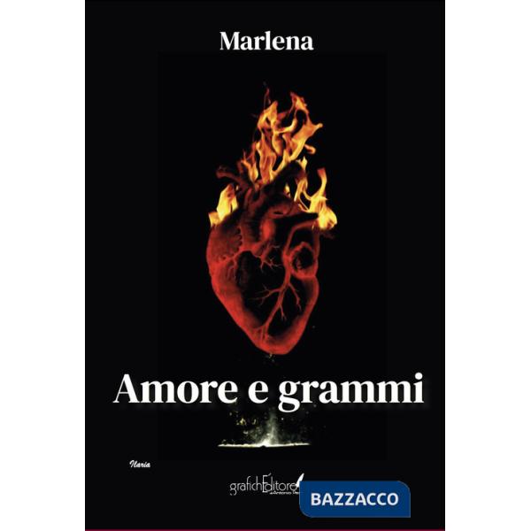 Amore e grammi