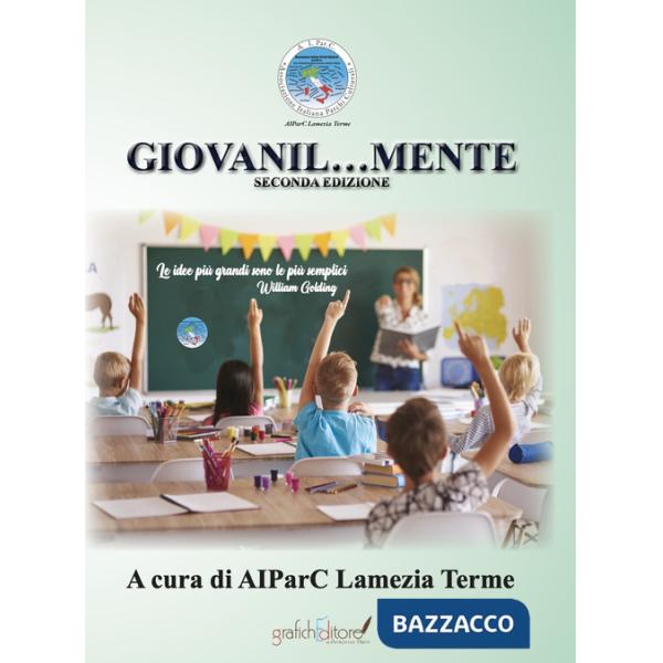 Giovanil...mente. Seconda edizione A.S. 2022/2023
