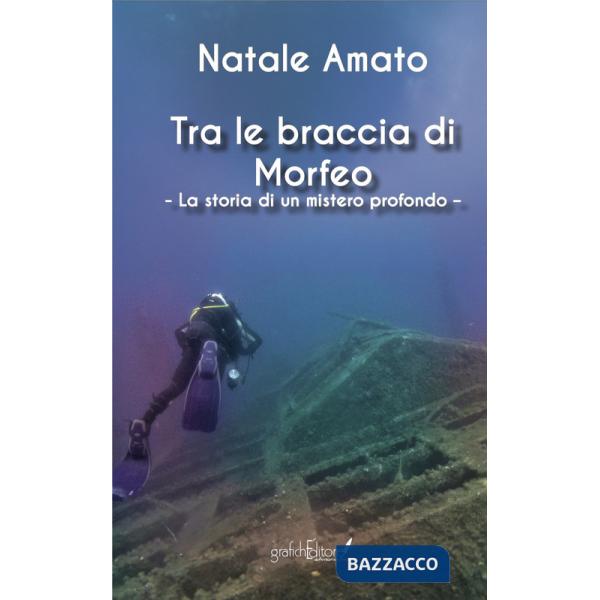 Tra le braccia di Morfeo. La storia di un mistero profondo