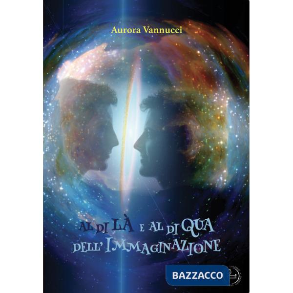 Al di là e al di qua dell'immaginazione