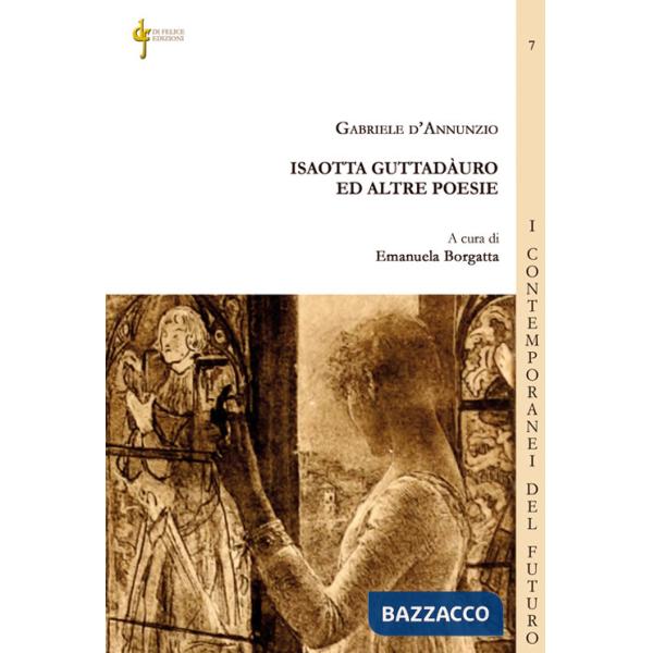 Isaotta Guttadàuro ed altre poesie