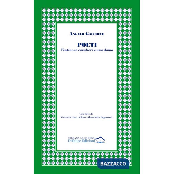 Poeti. Ventinove cavalieri e una dama