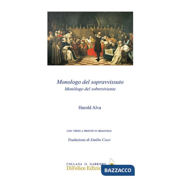 Monologo del sopravvissuto. Ediz. multilingue