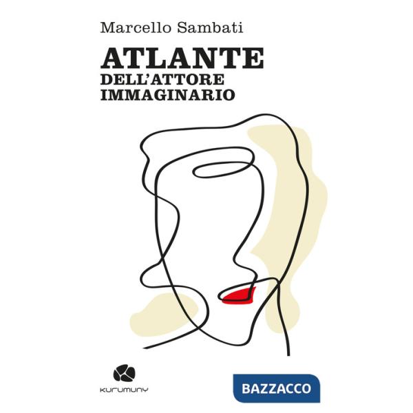 Atlante dell'attore immaginario