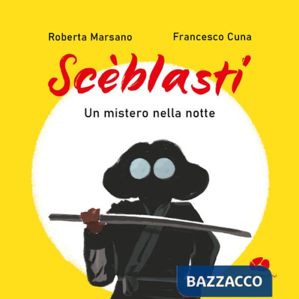 Scèblasti. Un mistero nella notte